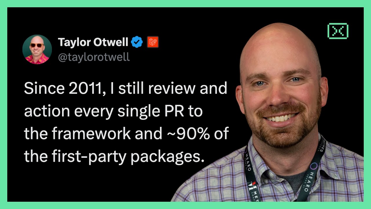 The CEO Who Still Merges Every Pull Request | Taylor Otwell