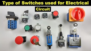 Types of switches Used for Electrical Circuit | types of electrical switches @TheElectricalGuy