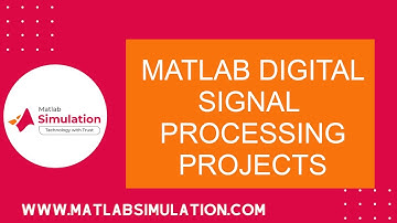 Matlab Digital Signal Processing Projects | Matlab DSP Projects Help