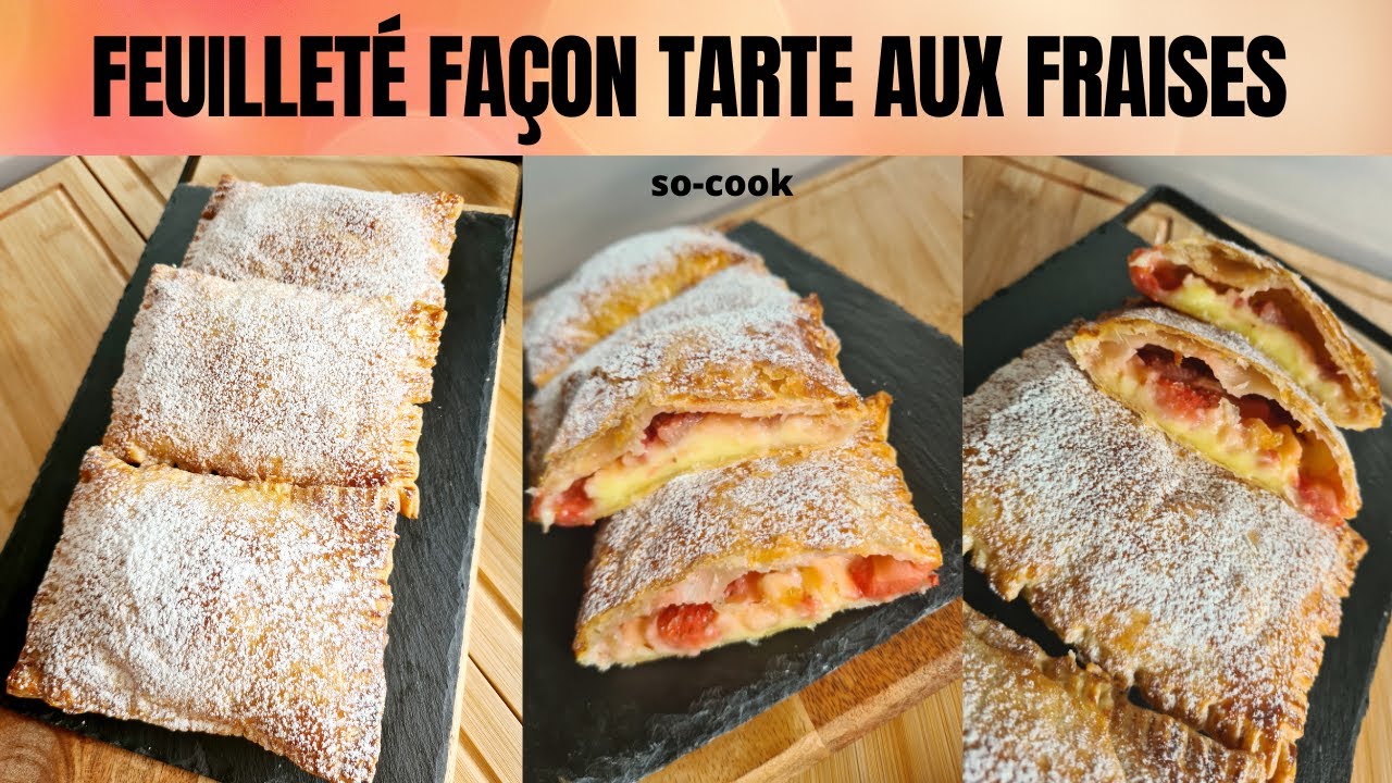 Feuilleté façon tarte aux fraises