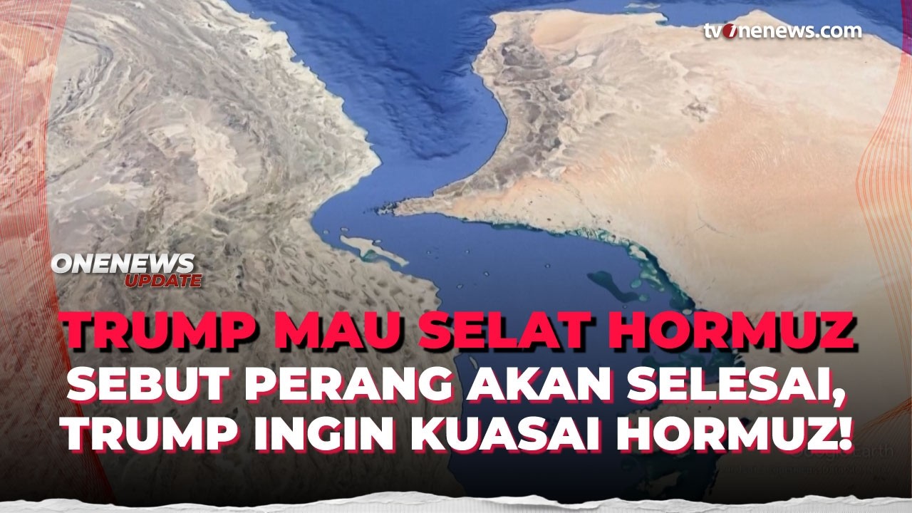 Trump Klaim Akhiri Perang Ada di Tangannya, Selat Hormuz Mau Diambil Alih AS! | OneNews Update