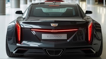 2026 Cadillac Eldorado – The King of Luxury Makes a Royal Return!