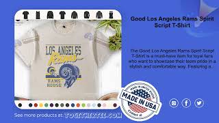 Good Los Angeles Rams Spirit Script T-Shirt screenshot 2