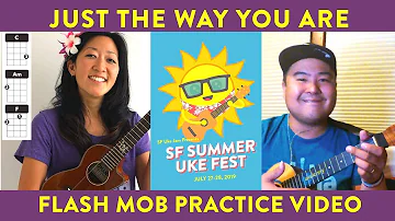 Just the Way You Are (Bruno Mars) Ukulele Play-Along // Flash Mob Practice Video