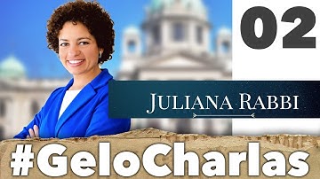 #GeloCharlas 02 - Juliana Rabbi