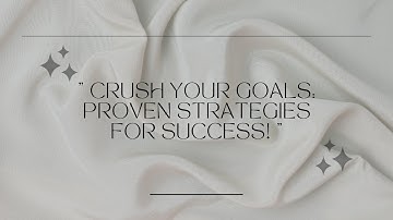 How to set goals, Mastering Goal Setting: Your Roadmap to Achieving Success"