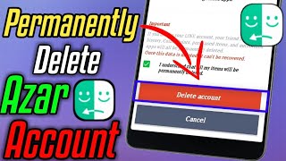 How to delete Permanently Azar Account