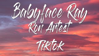 Babyface Ray - Ron Artest  TIKTOK