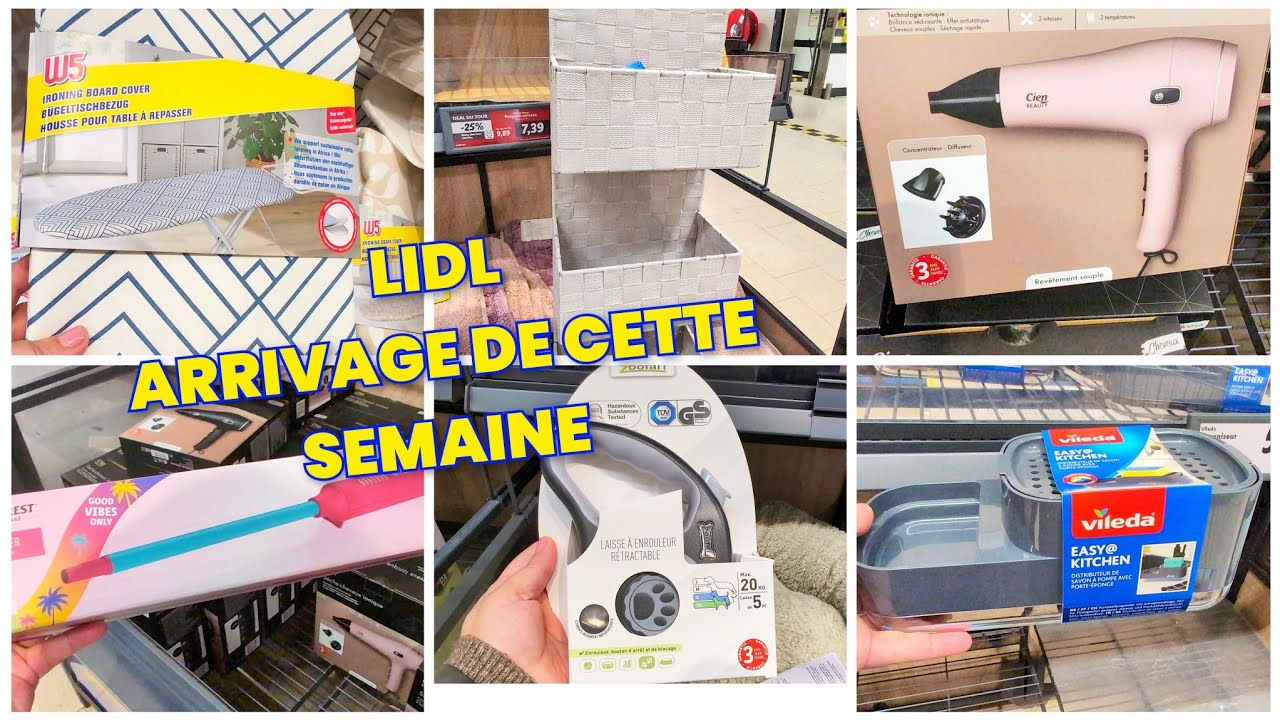 LIDL ARRIVAGE DE LA SEMAINE 