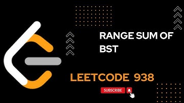 Range sum of BST LeetCode 938