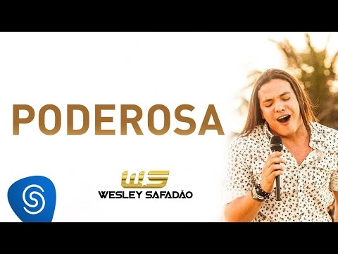 Wesley Safadão - Poderosa [DVD Paradise]