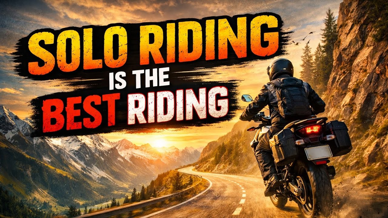 Solo riding is the best riding 😉