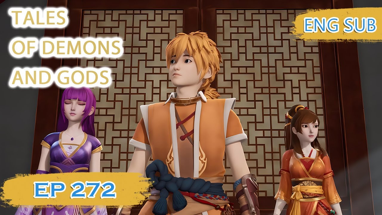 ENG SUB | Tales of Demons and Gods [EP272] english - YouTube