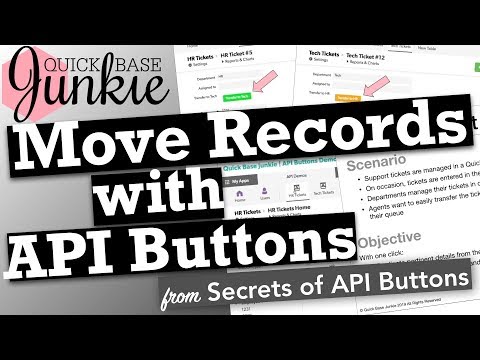 Move Records with API Buttons in Quick Base