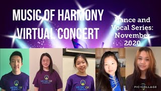 Music Of Harmony Virtual Concerts - Vocal Dance Series Nov 2020