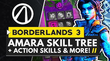BORDERLANDS 3 | All AMARA Action Skills, Perks & Abilities - Full Skill Tree Breakdown