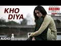 Kho Diya Hai Maine Khud Ko Lyrics Translation | Bhoomi (2017)