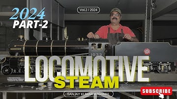 Steam locomotive made from scratch PART 2 , PART 3 upcoming soon