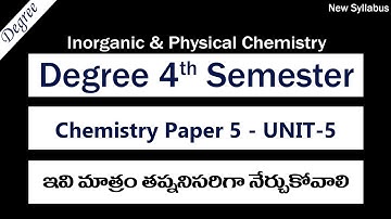 Degree 4sem Chemistry Paper 5 UNIT 5 Most Important Questions 10 Marks Degree 4th Sem Exams 2023