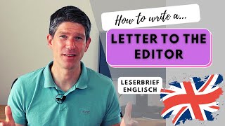 Letter to the Editor - Englisch Oberstufe / Abitur - Deutsch erklärt