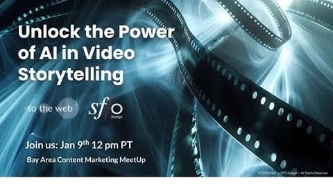 Unlock the Power of AI in Video Storytelling (Rosemary Brisco & Jim Rodgers)