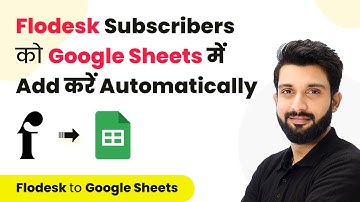 How to Add New Flodesk Subscribers to Google Sheets (In Hindi)