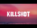 Eminem - Killshot (Lyrics)