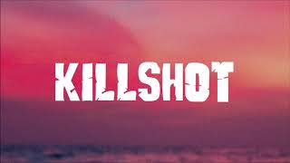 Eminem - Killshot (Lyrics)