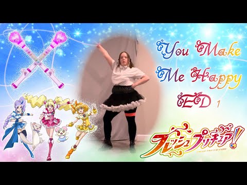 You Make Me Happy Fresh Precure Ending 1 Dance Cover