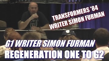 Marvel Transformers G1 writer Simon Furman on Regeneration One, G2, and his Writing Process at TFcon