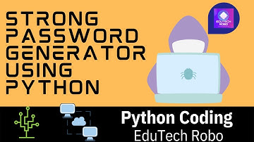 Create a Strong Password | Python #Coding #Programming