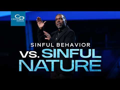 Sinful Behavior vs. Sinful Nature - Sunday Service