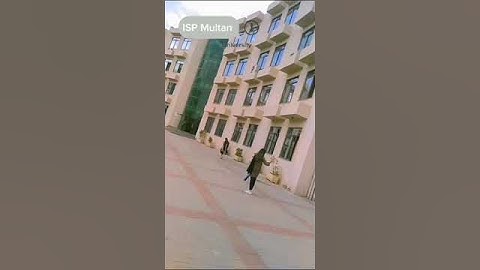 Inside The world Of ISP Campus Life | Multan