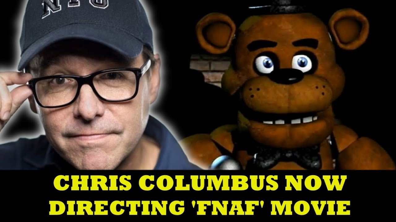 FNaF Movie news: Chris Columbus no longer directing the film :  r/fivenightsatfreddys