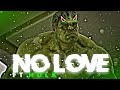 Hulk Attitude 😎 Status | Ft. No Love | Hulk & She Hulk Status | DANGEROUS EDITS 007