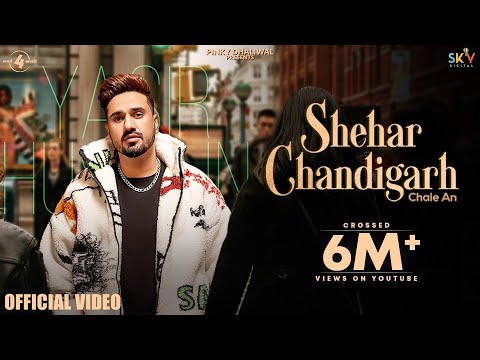 Shehar Chandigarh Chale