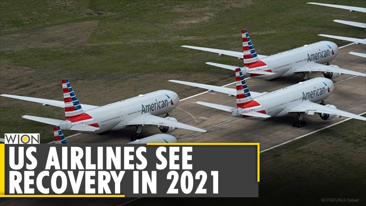 World Business Watch: US Airlines see recovery in 2021 | Latest English News | WION News