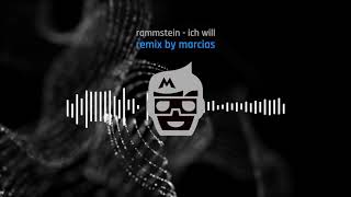 rammstein - ich will (remix by marcias)