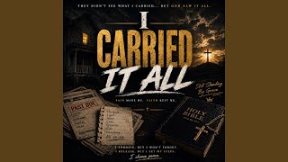 I Carried It All