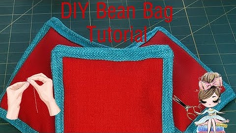 DIY Bean Bag Tutorial