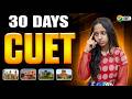 Only 30 Days left... Final Study Plan to Crack CUET 2026 | By DU STUDENT