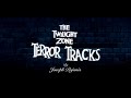 [NL2] The Twilight Zone: Terror Tracks