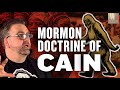 Mormon Stories 1451: The Mormon Doctrine of Cain - John Larsen