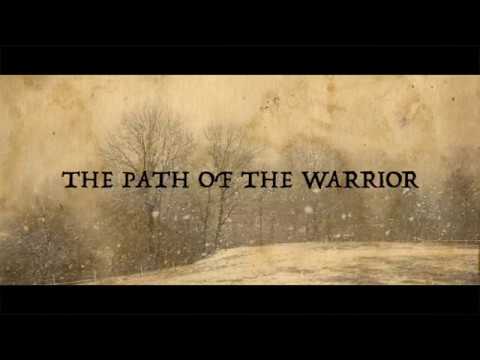 Warrior Path - The Path Of The Warrior [Official Lyric Video]