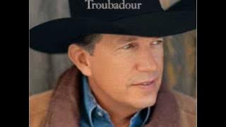 George Strait-Troubadour