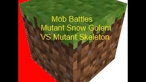 Minecraft: Mob Battles - Mutant Snow Golem VS Mutant Skeleton!