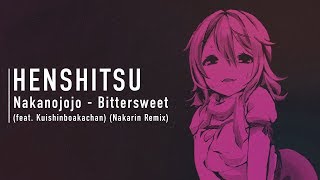 Nakanojojo - Bittersweet (feat. Kuishinboakachan) w/ Nakarin