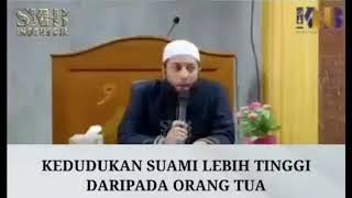 Kedudukan Suami Lebih Tinggi Daripada Orang Tua!!! Ustadz Khalid Basalamah
