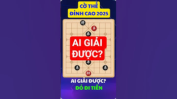 AI GIẢI ĐƯỢC THẾ CỜ NÀY ? #shorts #xiangqi  #cotuong #cothe