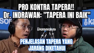 Dr. INDRAWAN BANTAH STIGMA MIRING TAPERA & RUU PENYIARAN